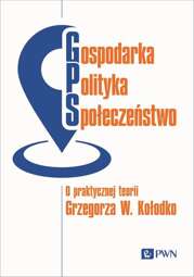 Gospodarka, Polityka, Społeczeństwo - epub