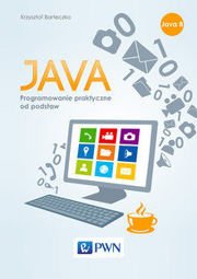 Java Programowanie praktyczne od podstaw