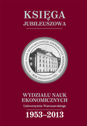 Księga jubileuszowa Wydziału Nauk Ekonomicznych Uniwersytetu Warszawskiego (1953-2013) – PDF