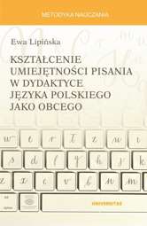 Kształcenie umiejętności pisania w dydaktyce języka polskiego jako obcego