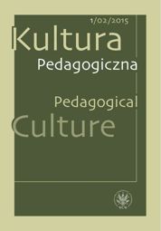 Kultura Pedagogiczna/Pedagogical Culture 2015/1 (02) – PDF