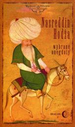 Nasreddin Hodża. Wybrane anegdoty