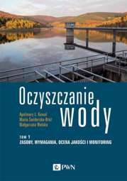 Oczyszczanie wody. Tom 1 - epub