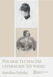Polskie tłumaczki literackie XIX wieku - pdf