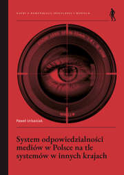 System odpowiedzialności mediów w Polsce na tle systemów w innych krajach