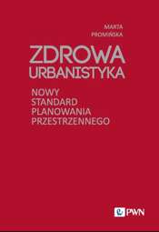 Zdrowa Urbanistyka - epub