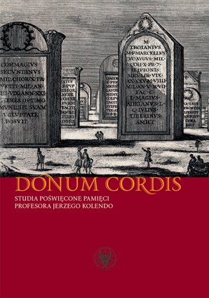 Donum cordis. Studia poświęcone pamięci Profesora Jerzego Kolendo (EBOOK)