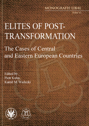 Elites of Post-Transformation. The Cases of Central and Eastern European Countries (EBOOK)