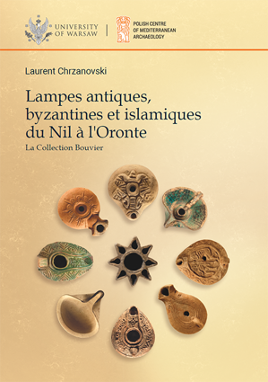 Lampes antiques, byzantines et islamiques du Nil à l'Oronte. La Collection Bouvier – PDF