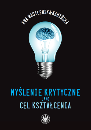 Myślenie krytyczne jako cel kształcenia. Na przykładzie systemów edukacyjnych USA i Kanady