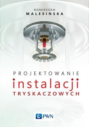 Projektowanie instalacji tryskaczowych - epub