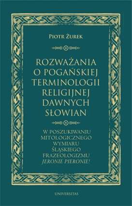 Rozważania o pogańskiej terminologii religijnej dawnych Słowian