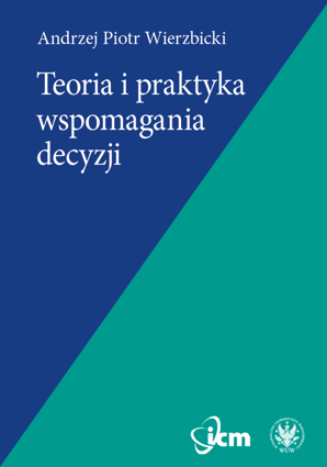 Teoria i praktyka wspomagania decyzji – EBOOK