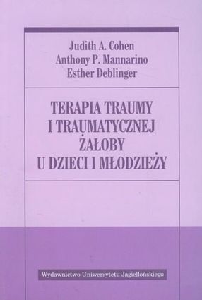 Terapia traumy i traumatycznej żałoby u dzieci i młodzieży