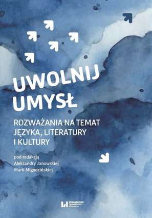 Uwolnij umysł