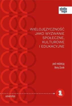 Wielojęzyczność jako wyzwanie społeczne kulturowe i edukacyjne - epub