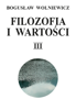 Filozofia i wartości. Tom III – PDF