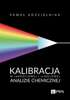 Kalibracja w jakościowej i ilościowej analizie chemicznej - epub