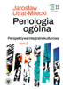 Penologia ogólna. Perspektywa integralnokulturowa. Tom 2. Podstawy teoretyczne polityki karnej (EBOOK)