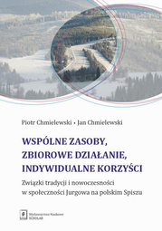 Wspólne zasoby, zbiorowe działanie, indywidualne korzyści - pdf