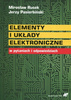 Elementy i układy elektroniczne w pytaniach i odpowiedziach