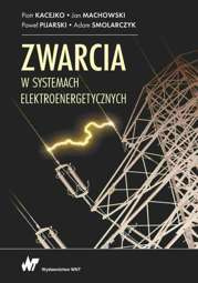 Zwarcia w systemach elektroenergetycznych - epub