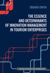 The Essence and Determinants of Innovation Management in Tourism Enterpris - pdf