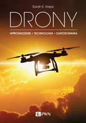 DRONY. Wprowadzenie. Technologie. Zastosowania - epub