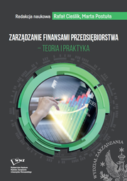 Zarządzanie finansami przedsiębiorstwa – teoria i praktyka