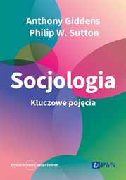 Socjologia Kluczowe pojęcia