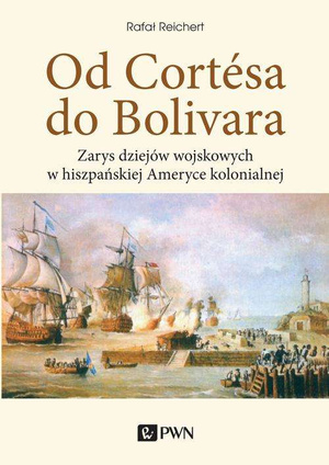 Od Cortesa do Bolivara - epub