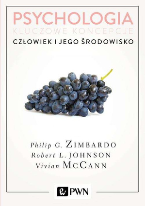 Psychologia Kluczowe koncepcje Tom 5 Człowiek i jego środowisko