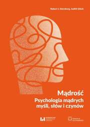 Mądrość. Psychologia mądrych myśli, słów i czynów - epub