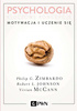 Psychologia Kluczowe koncepcje Tom 2 Motywacja i uczenie się