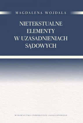 Nietekstualne elementy w uzasadnieniach sądowych