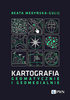 Kartografia - geomatycznie i geomedialnie