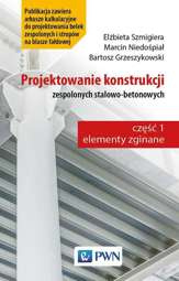 Projektowanie konstrukcji zespolonych stalowo-betonowych - epub