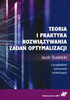 Teoria i praktyka rozwiązywania zadań optymalizacji