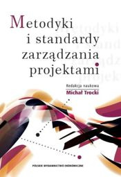 Metodyki i standardy zarządzania projektami