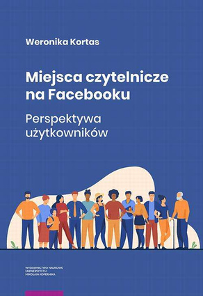 Miejsca czytelnicze na Facebooku. Perspektywa użytkowników - pdf