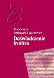 Doświadczenie in vitro. Niepłodność i nowe technologie reprodukcyjne w perspektywie antropologicznej – PDF