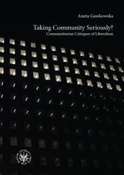 Taking Community Seriously? Communitarian Critiques of Liberalism - PDF