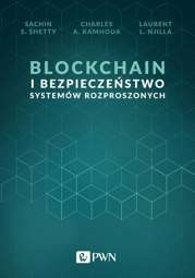 Blockchain i bezpieczeństwo systemów rozproszonych - epub