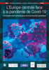 L’Europe centrale face à la pandémie de Covid-19. De la transformation anthropologique vers la recomposition géopolitique (EBOOK)