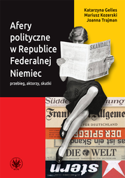 Afery polityczne w Republice Federalnej Niemiec. Przebieg, aktorzy, skutki