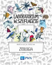 Laboratorium w szufladzie. Zoologia - epub