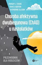 Choroba afektywna dwubiegunowa (ChAD) u nastolatków