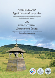 Łymkowsko duszyczka. Uobrane wjyrsze przełożůne na ślůnsko godka uod Bartłůmjeja Wanota (PDF)