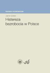 Histereza bezrobocia w Polsce – PDF