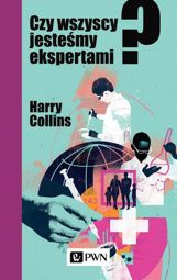 Czy wszyscy jesteśmy ekspertami? - epub